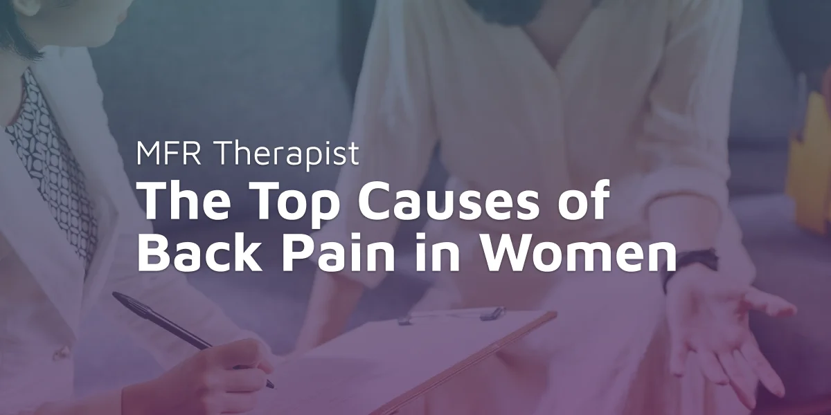 The Top Causes of Back Pain in Women