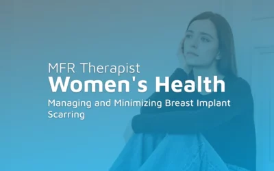 Managing and Minimizing Breast Implant Scarring