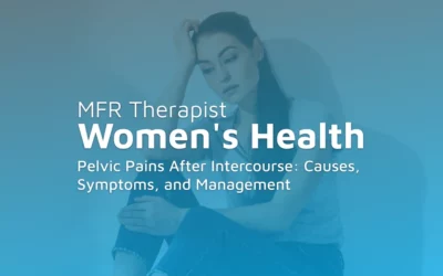 Pelvic Pains After Intercourse: Causes, Symptoms, and Management